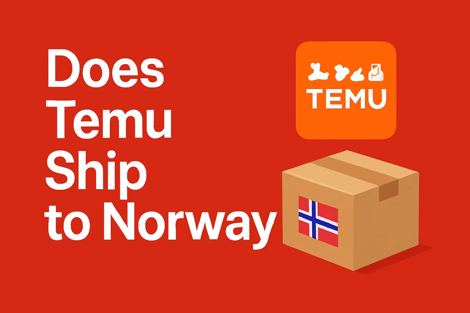 Does Temu Ship to Norway? [2025]
